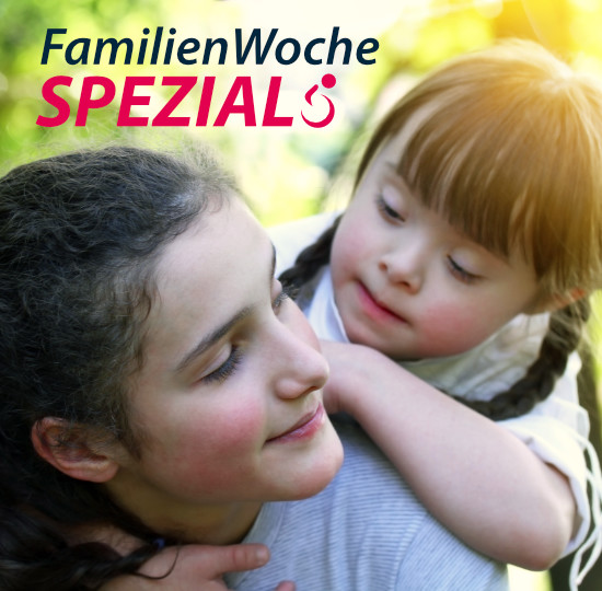 FamilienWoche Spezial Speziell für Familien mit behinderten Kindern